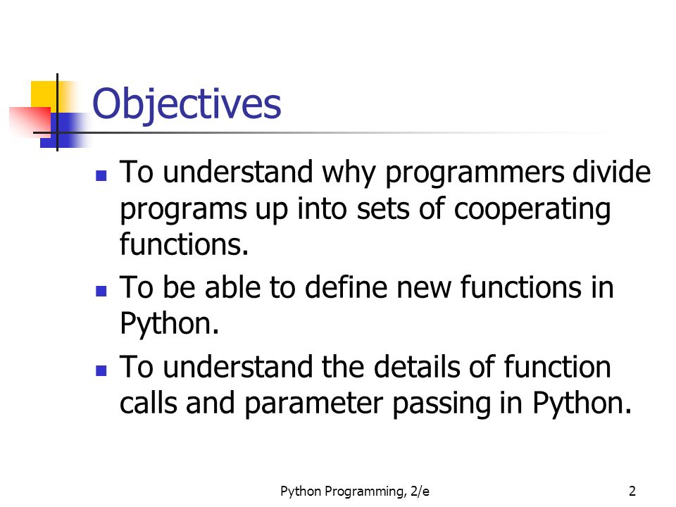 Python Programming, 2/e1 Python Programming: An Introduction to ...