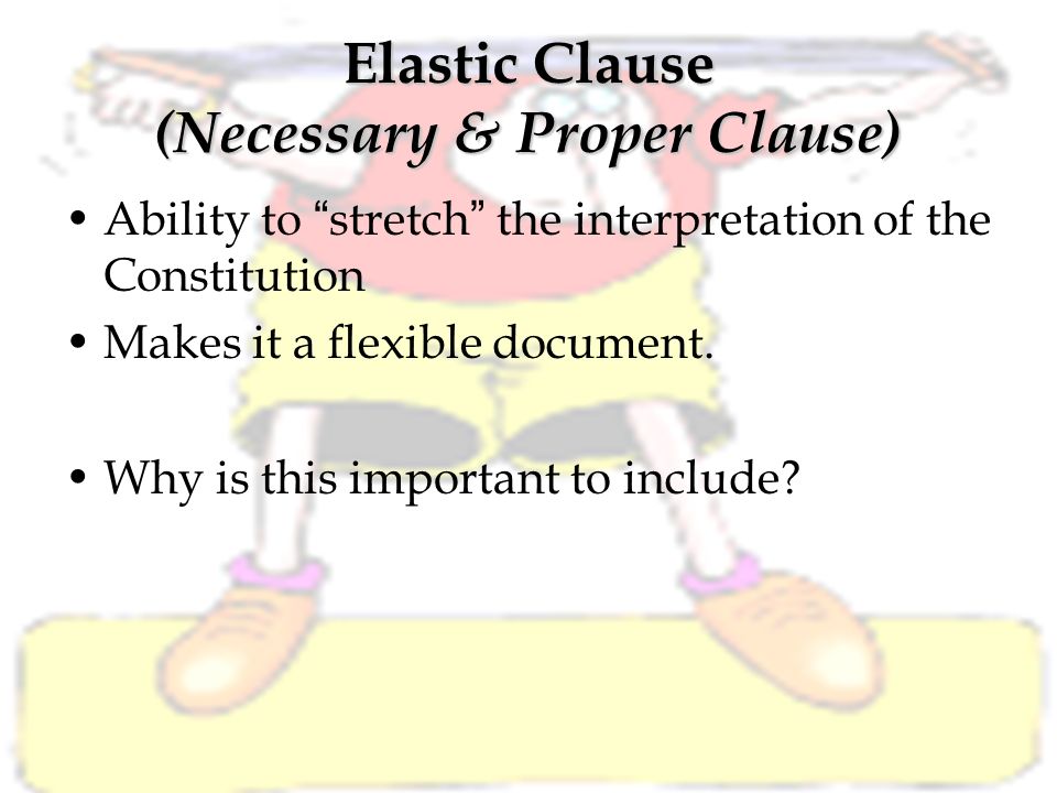 describe the elastic clause