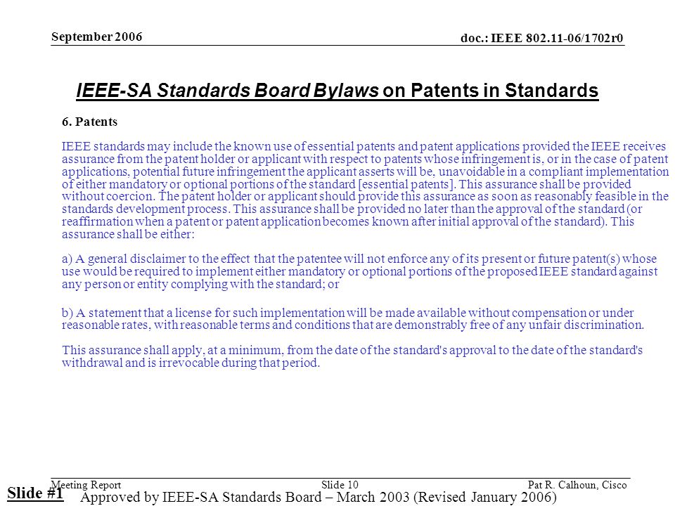 doc.: IEEE /1702r0 Meeting Report September 2006 Pat R.