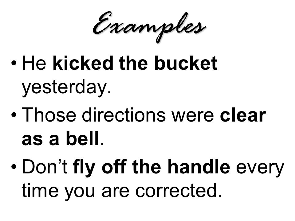He kicked the bucket!  English vocabulary words, English phrases