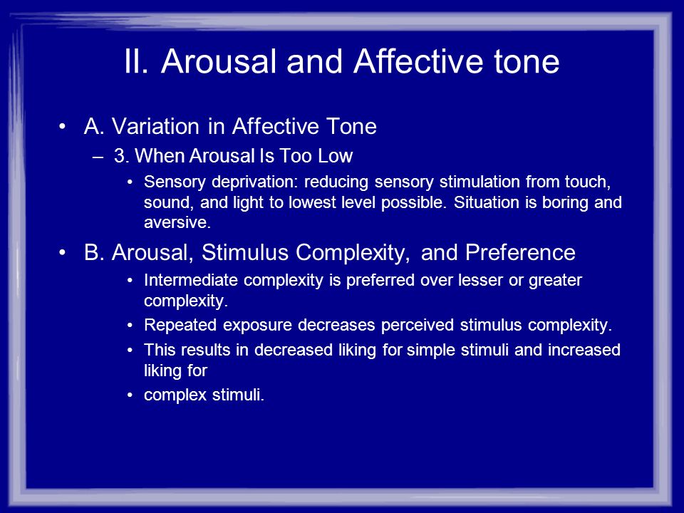 Chapter 6 Arousal, Behavior, and Affective Tone. I. Arousal and Performance  A. An Analogy for Arousal –Arousal: mobilization or activation of energy  for. - ppt download