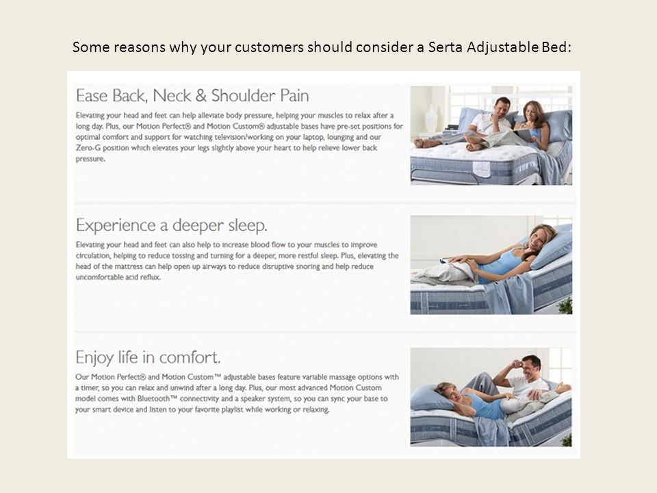 Some reasons why your customers should consider a Serta Adjustable Bed: