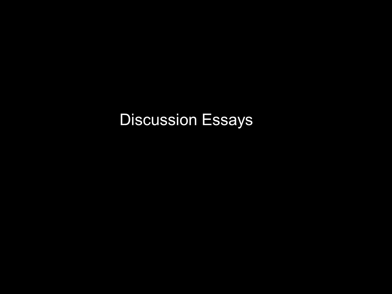 Discussion Essays