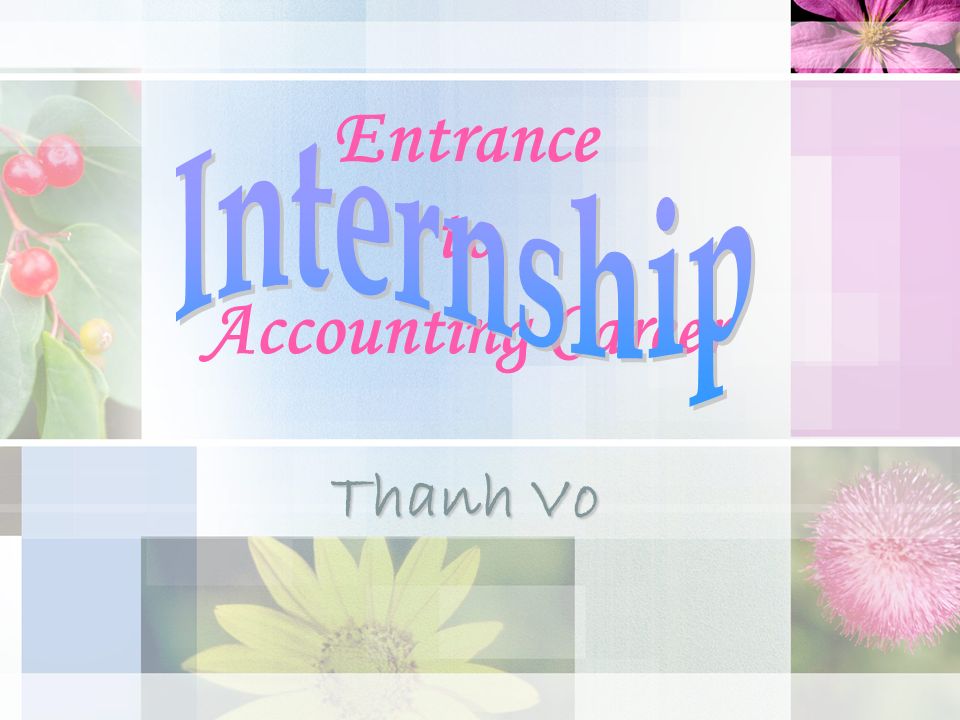 Entrance to Accounting Career Thanh Vo
