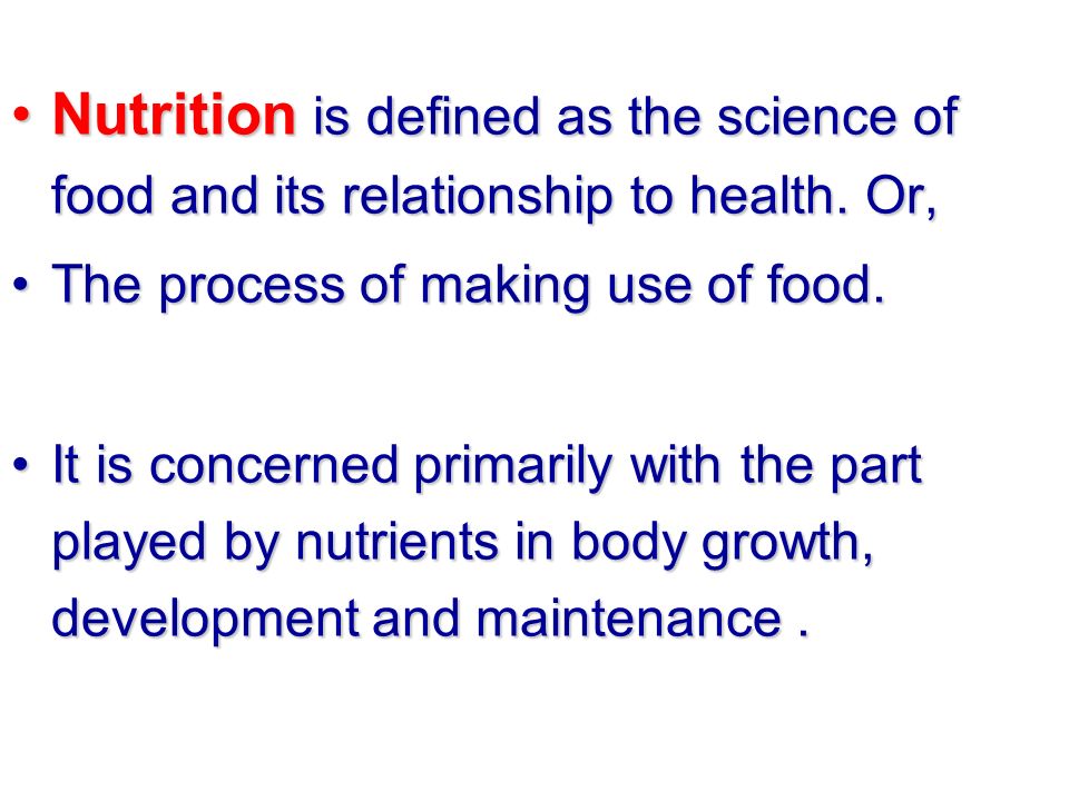 bch 282 biochemistry of nutrition objectives to define nutrition