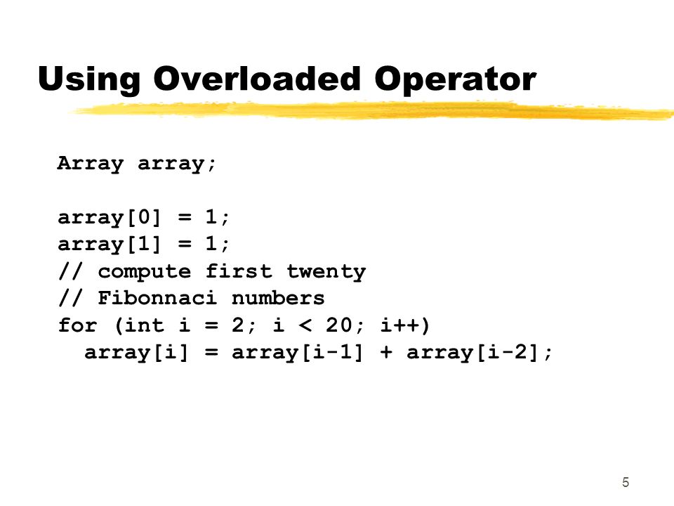 1 Chapter 8 Operator Overloading. 2 User-defined Meaning for “built-in ...