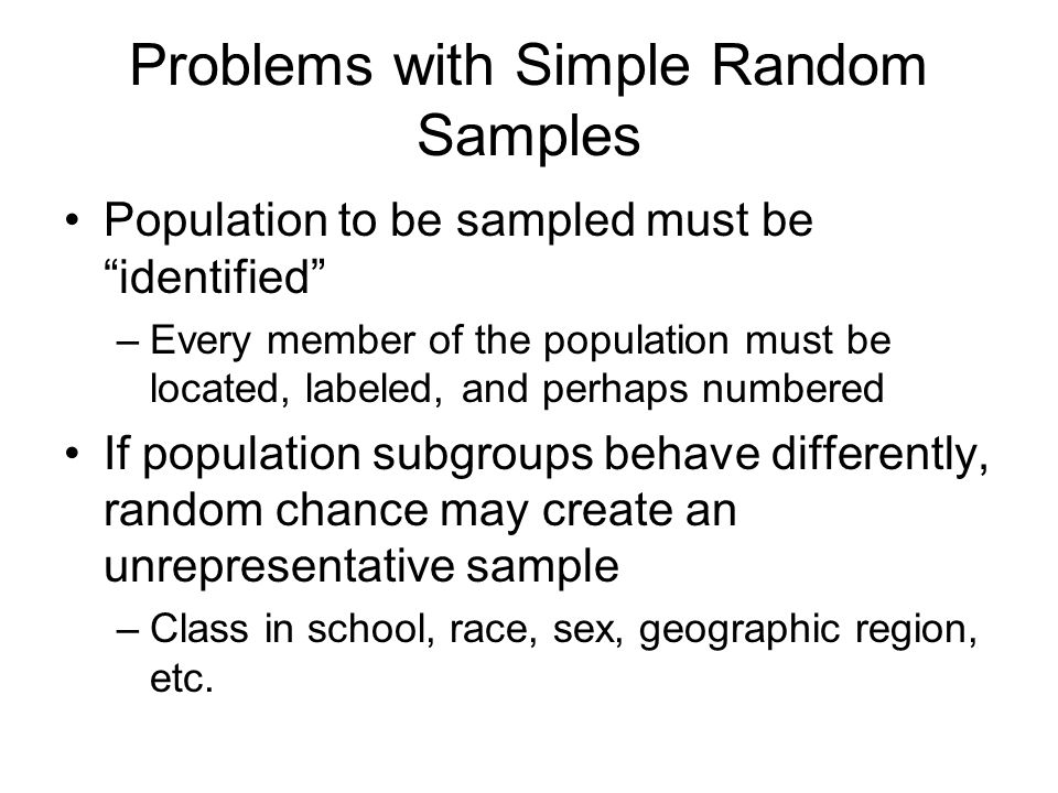 Probability Samples Definition A Sample In Which The Probability That Any Particular Member Of The Population Will Be Included Is Known Ppt Download