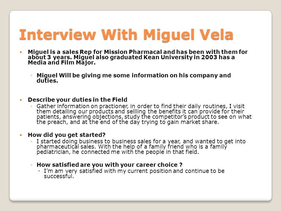 daniel vela media and film major pursuing a career in sales ppt how do i get into pharmaceutical sales
