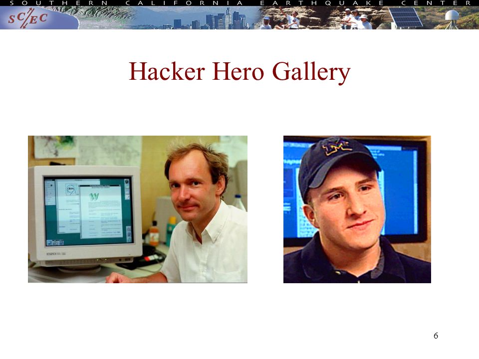 6 Hacker Hero Gallery