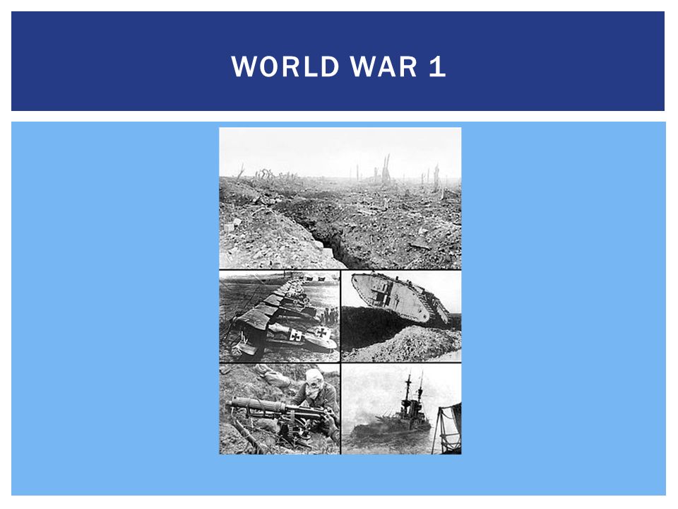 WORLD WAR 1