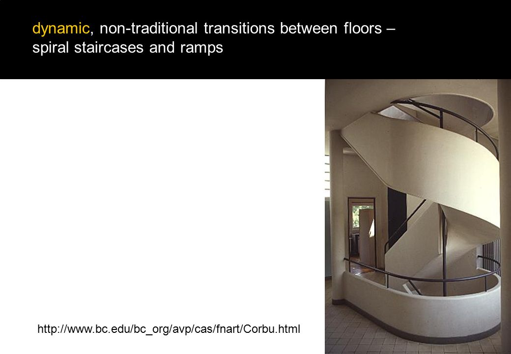 dynamic, non-traditional transitions between floors – spiral staircases and ramps