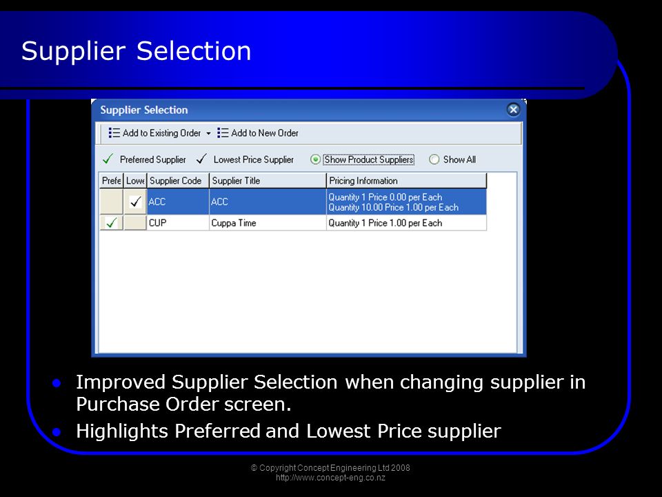 Supplier Selection Improved Supplier Selection when changing supplier in Purchase Order screen.