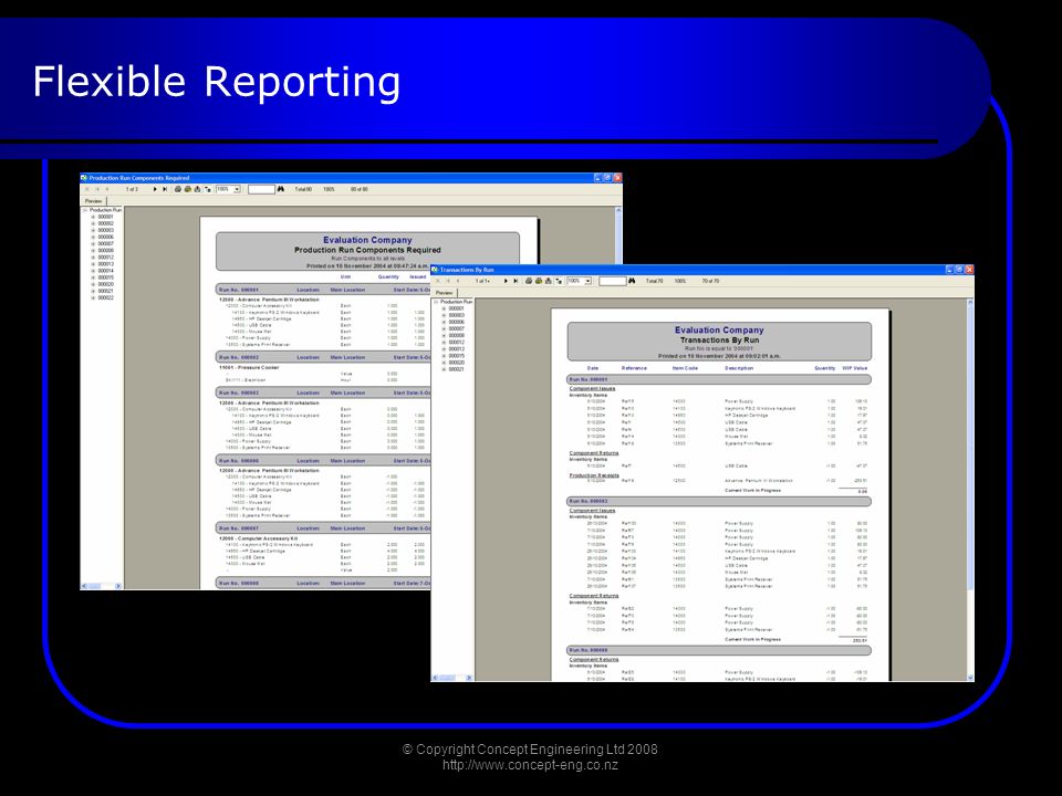 Flexible Reporting © Copyright Concept Engineering Ltd
