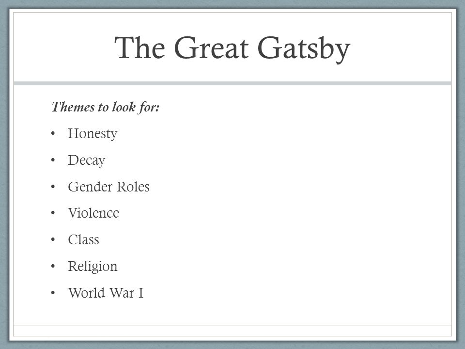 5 Major Themes in The Great Gatsby