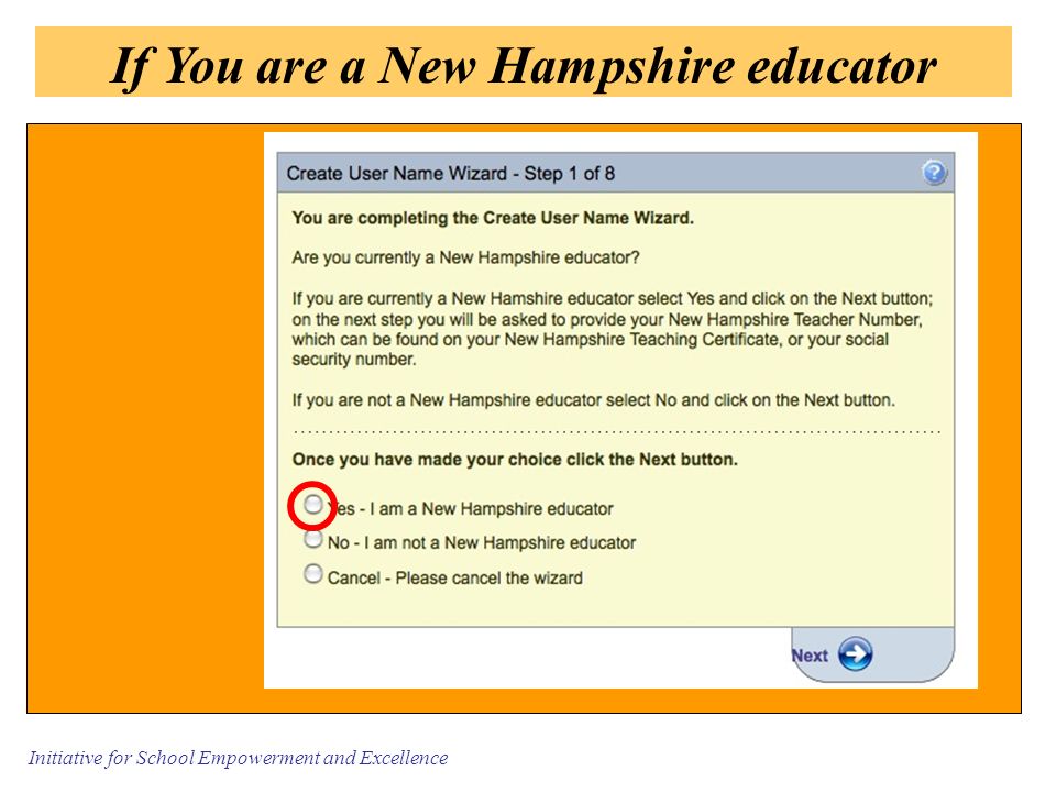 Initiative for School Empowerment and Excellence If You are a New Hampshire educator