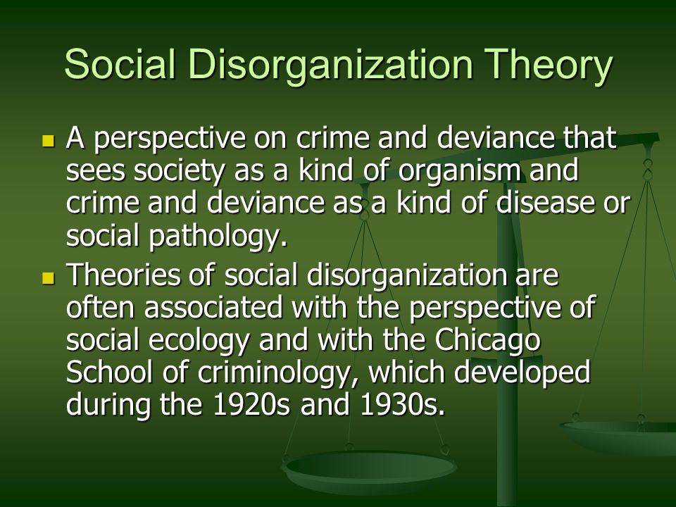 chicago school of criminology social disorganization theory