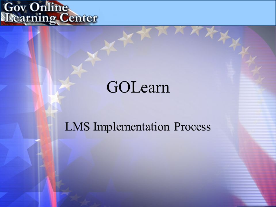 GOLearn LMS Implementation Process