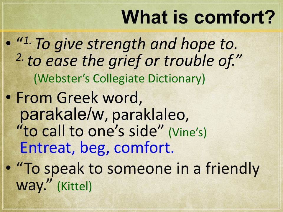 Comfort Doctrines Our Comfort In Christ Introduction Ppt Download