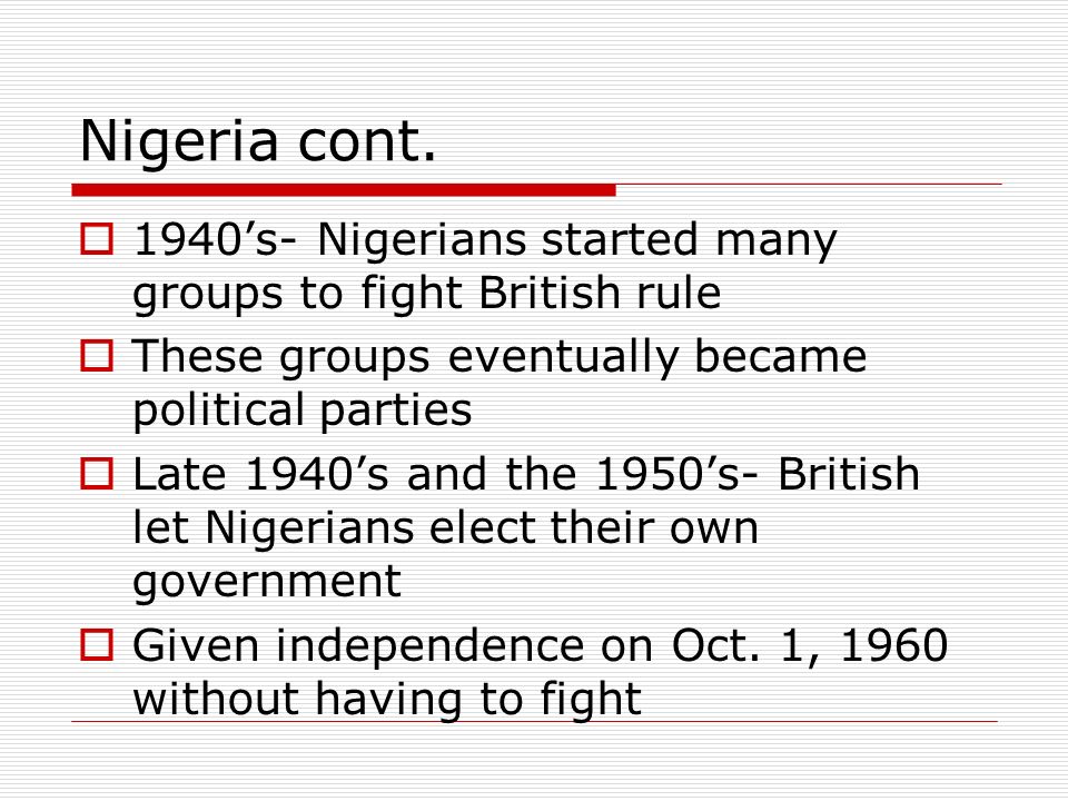 Nigeria cont.