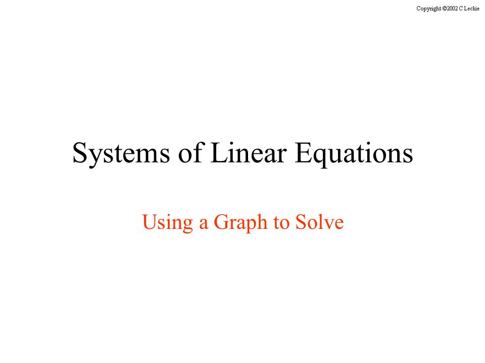 Systems of Linear Equations Using a Graph to Solve