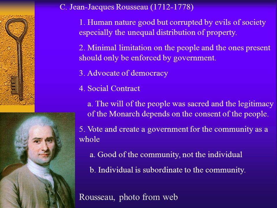 C. Jean-Jacques Rousseau ( ) 1.
