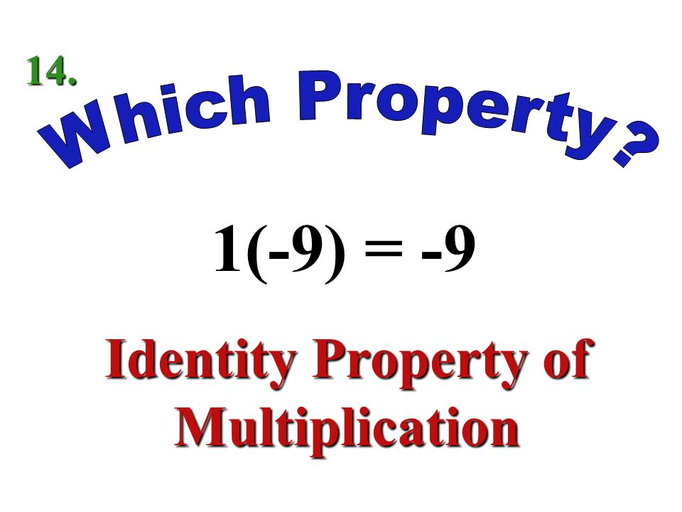 (6 – 3)4 = 64 – 34 Distributive Property 13.