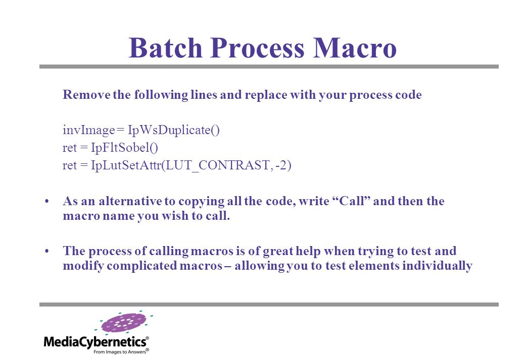 4. Processing Multiple Images. Processing Multiple Images If a macro ...
