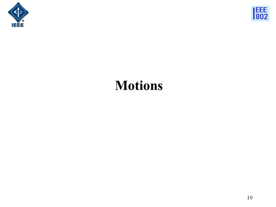 10 Motions