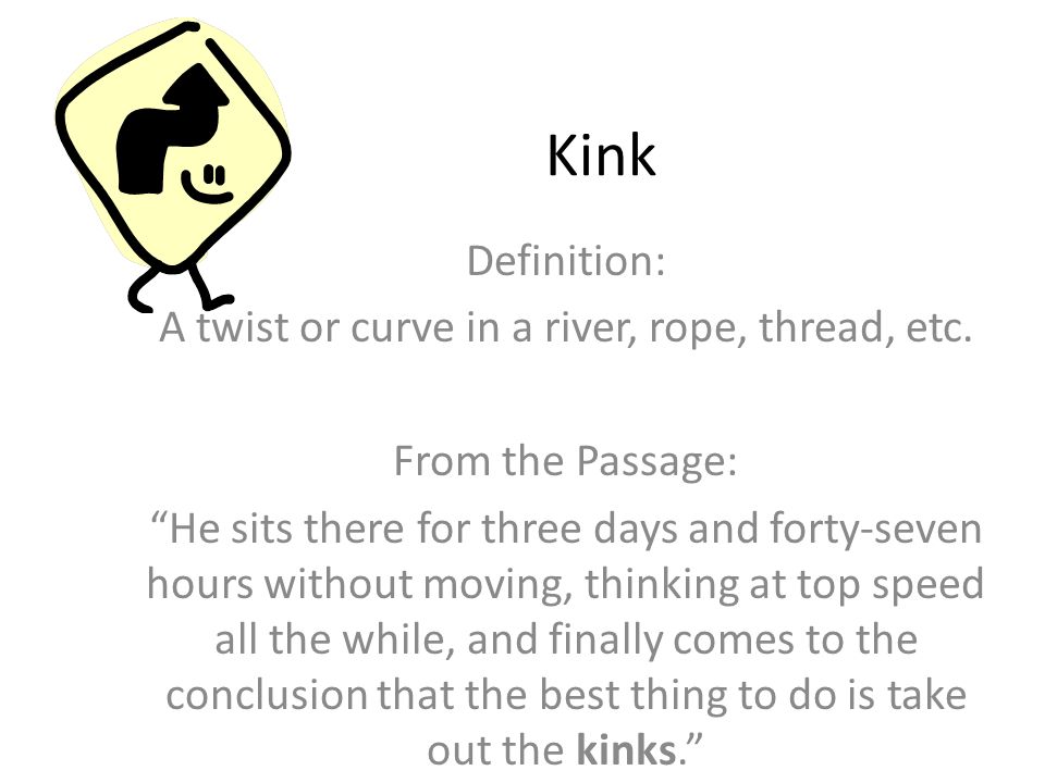 Define Kinks