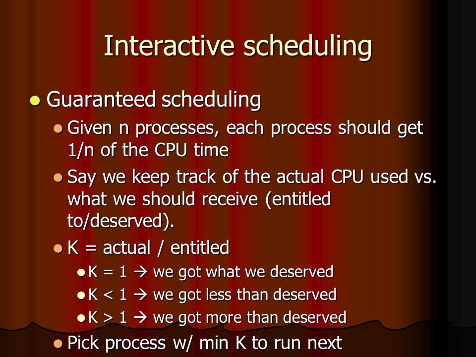 2.5 Scheduling Given a multiprogramming system. Given a ...