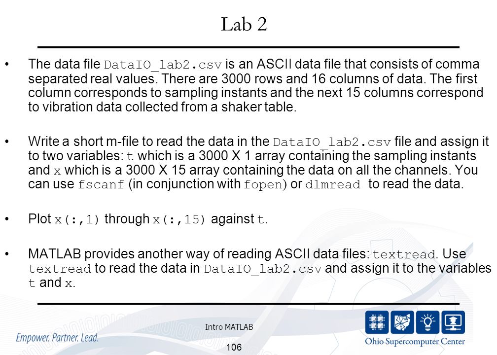 Matlab For Engineering Applications Ashok Krishnamurthy Siddharth Samsi Ohio Supercomputer Center 1224 Kinnear Road Columbus Oh Ppt Download