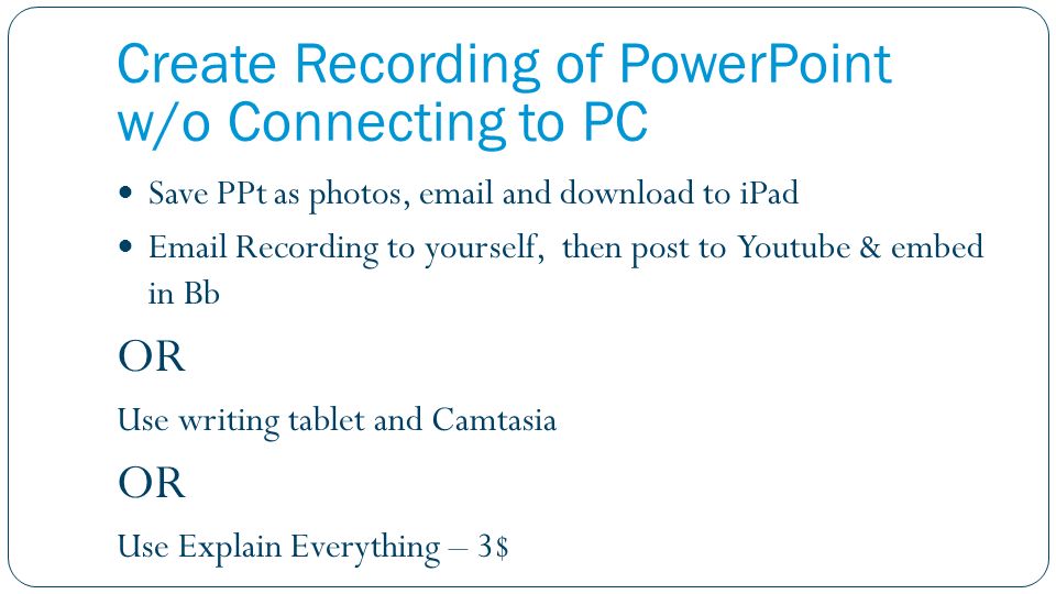 camtasia app to write on powerpoint