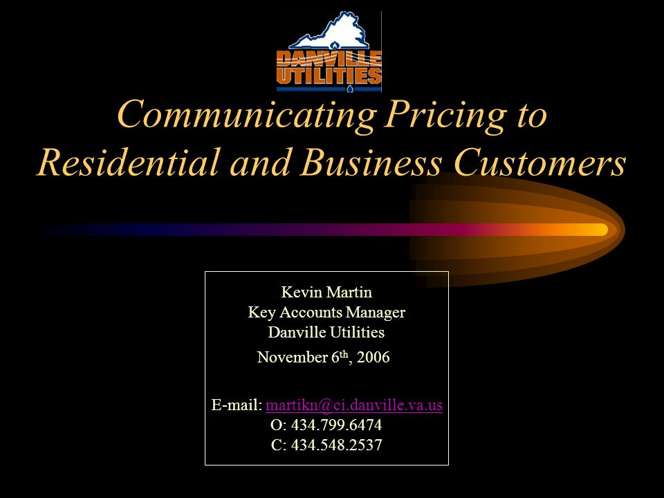 Communicating Pricing to Residential and Business Customers 2006 APPA