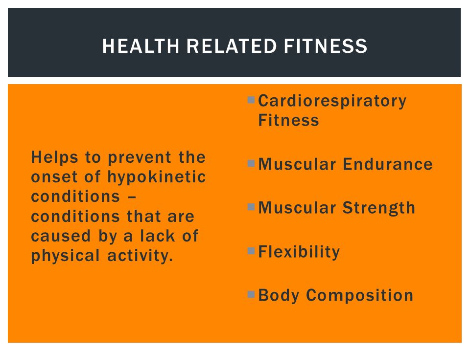 Objectives 1 What Are The 5 Health Related Fitness Components 2 What Are The 6 Skill Related Fitness Components 3 What Are The 3 Principles Of Fitness Ppt Download