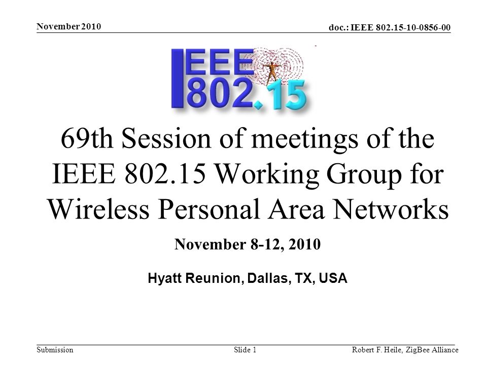 doc.: IEEE Submission November 2010 Robert F.