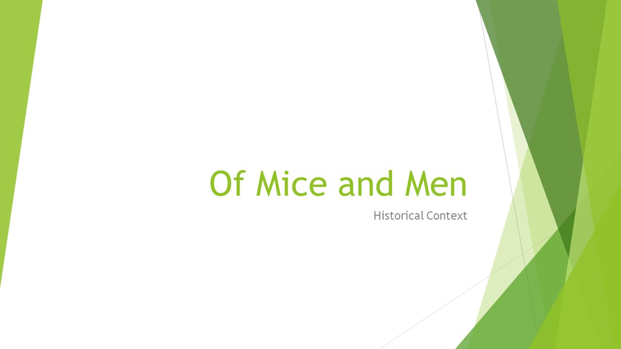 Of Mice and Men Historical Context