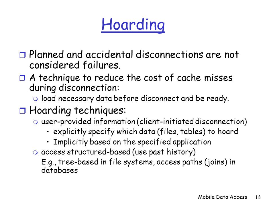 hoarding techniques in database issues