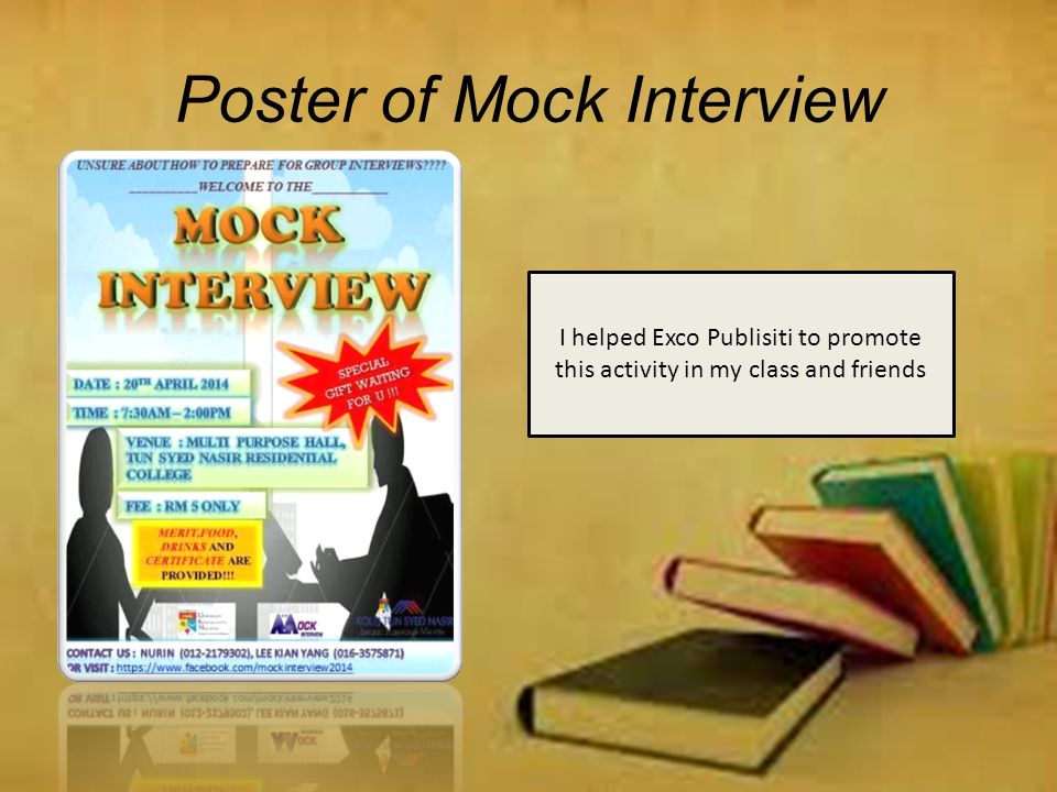 Poster of Mock Interview I helped Exco Publisiti to promote this activity in my class and friends