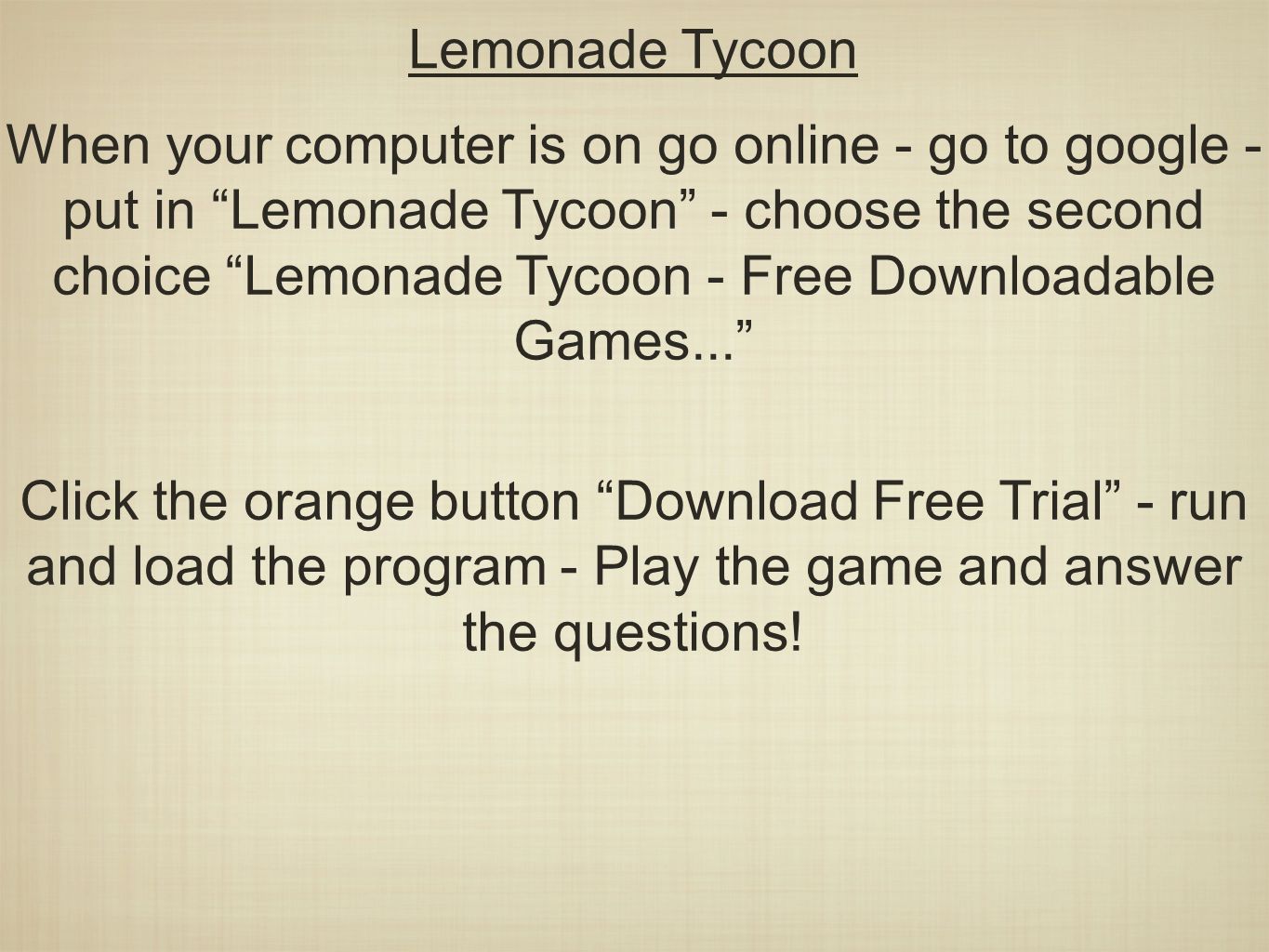 lemonade tycoon free trial