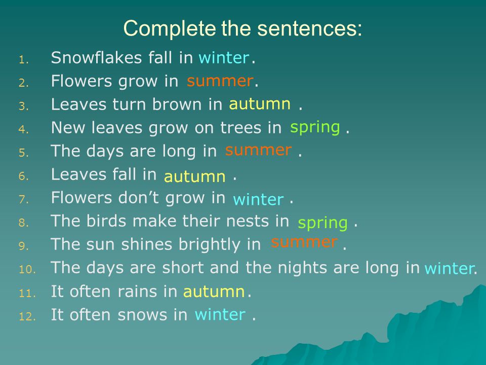 10 sentences about sport. Предложение in the Summer. In Winter the Days are than in Summer ответы. Предложения с Fall. Sentences about Winter.