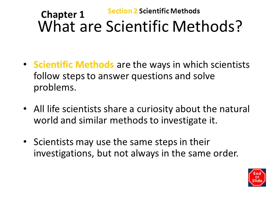Chapter 1 What are Scientific Methods.