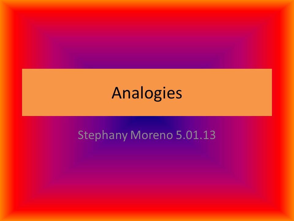 Analogies Stephany Moreno