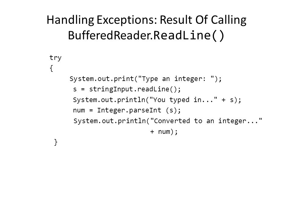 Handling Exceptions: Result Of Calling BufferedReader.