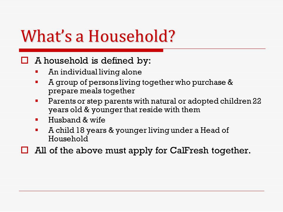 What’s a Household.