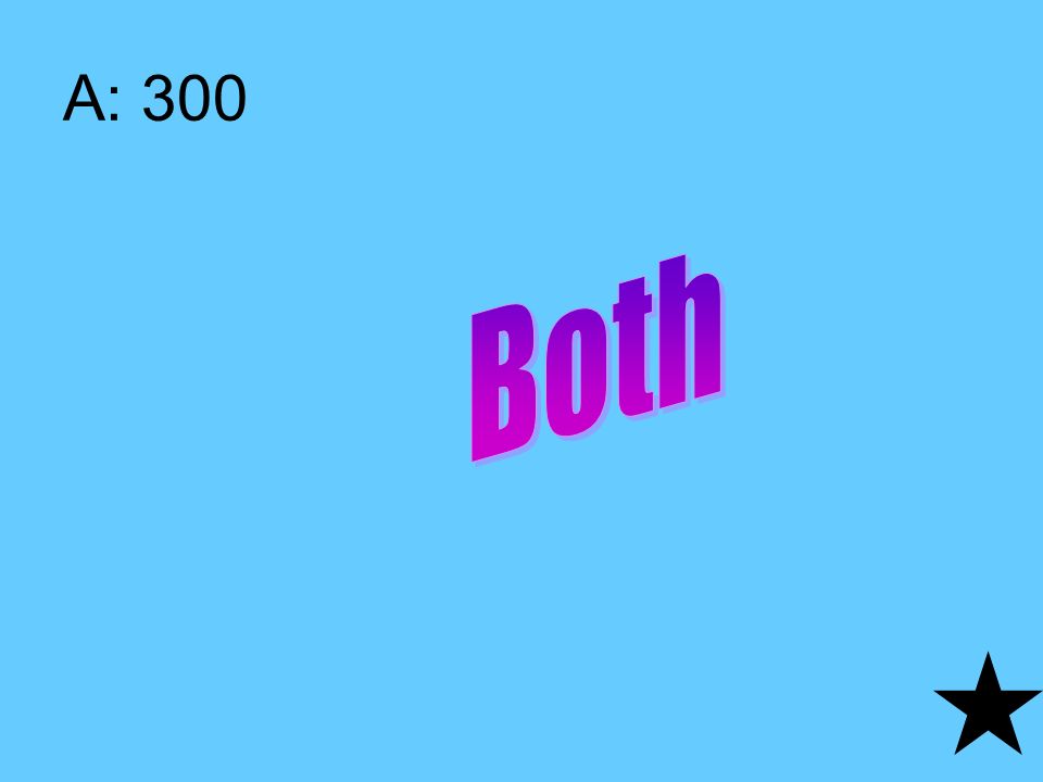 A: 300