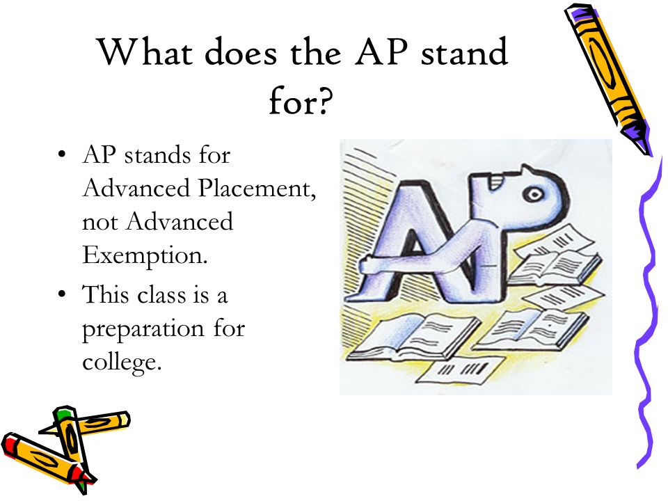 AP - What does AP stand for?