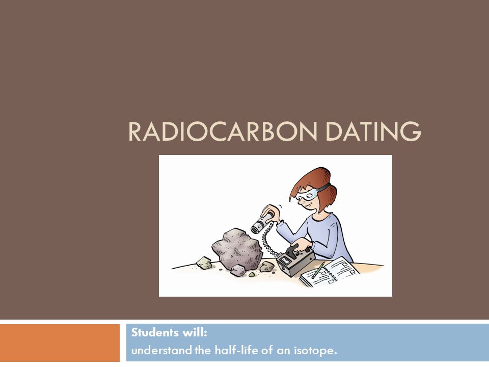 Isotope radiocarbon dating