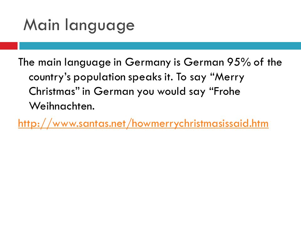 main language the main language in germany is german 95 of the countrys population speaks - Merry Christmas In German How To Say main language the main language in germany is german 95 of the countrys population speaks - Merry Christmas In German How To Say