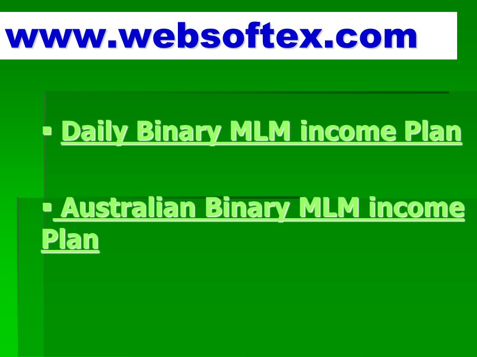  Daily Binary MLM income Plan Daily Binary MLM income PlanDaily Binary MLM income Plan  Australian Binary MLM income Plan Australian Binary MLM income Plan Australian Binary MLM income Plan