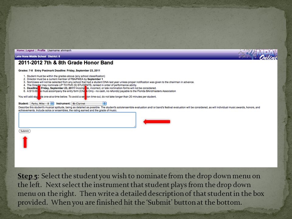 Step 5: Select the student you wish to nominate from the drop down menu on the left.